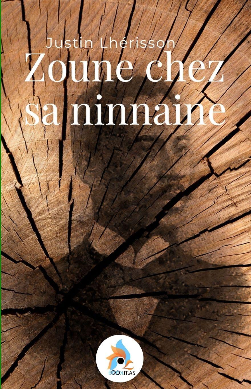 Vorderes Coverbild Zoune chez sa ninnaine