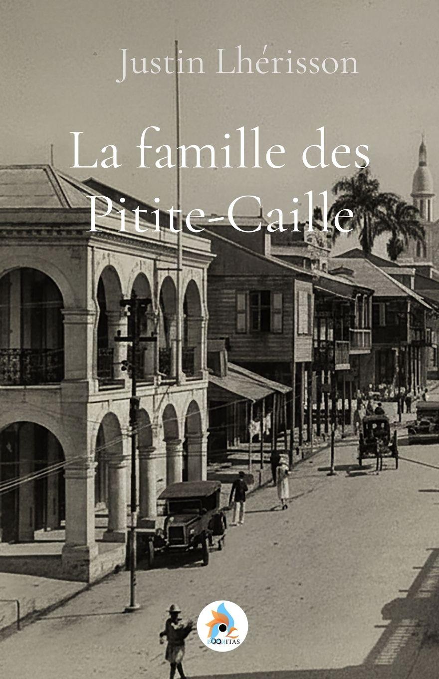 Vorderes Coverbild La famille des Pitite-Caille