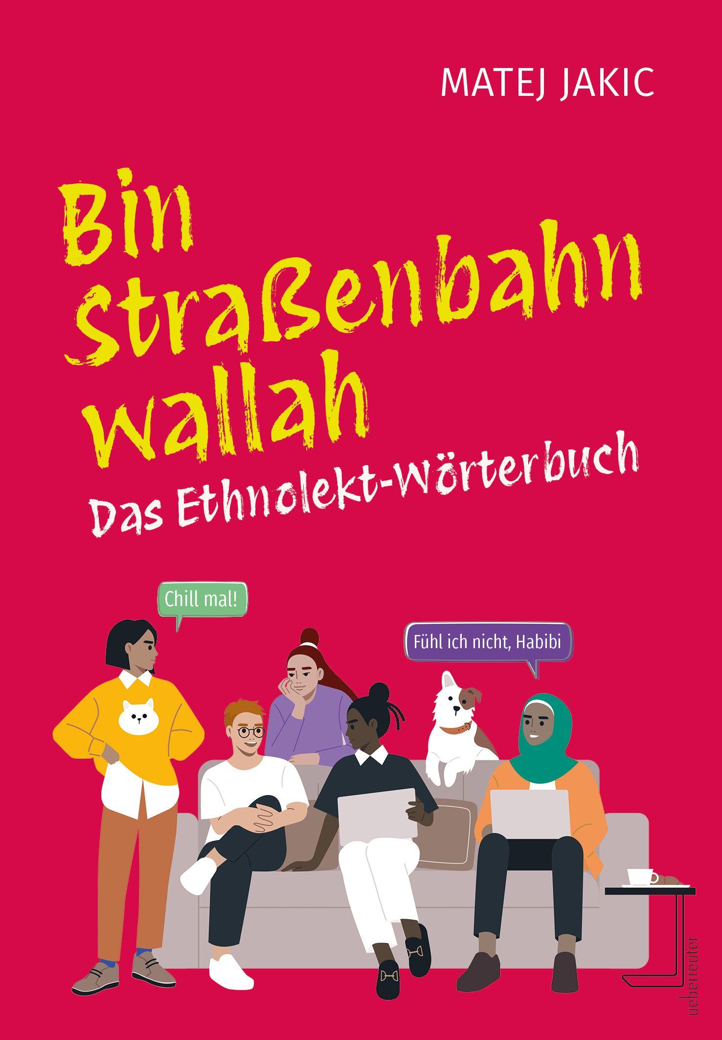 Vorderes Coverbild Bin Straßenbahn, wallah
