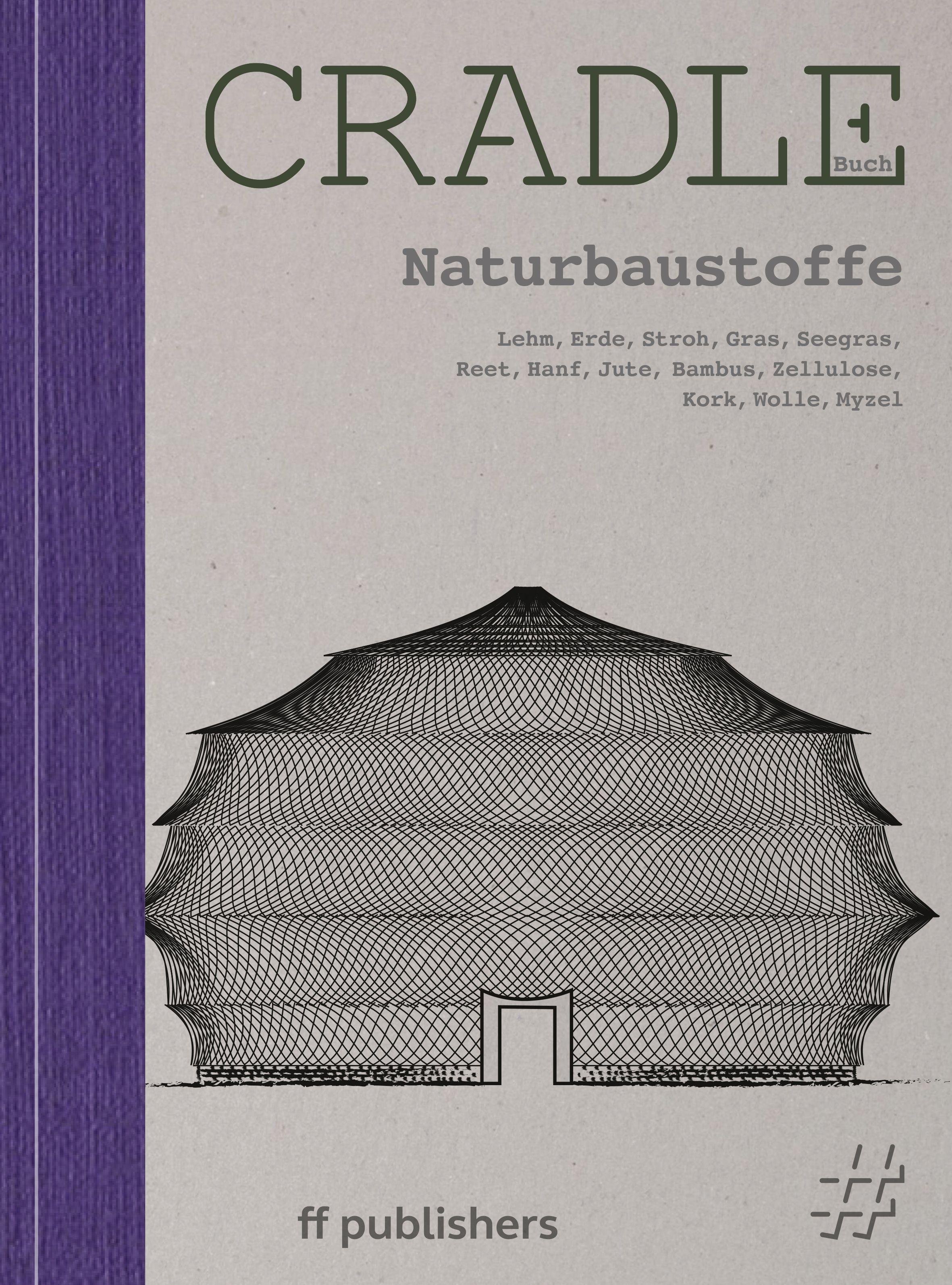 Vorderes Coverbild Cradle Buch Naturbaustoffe