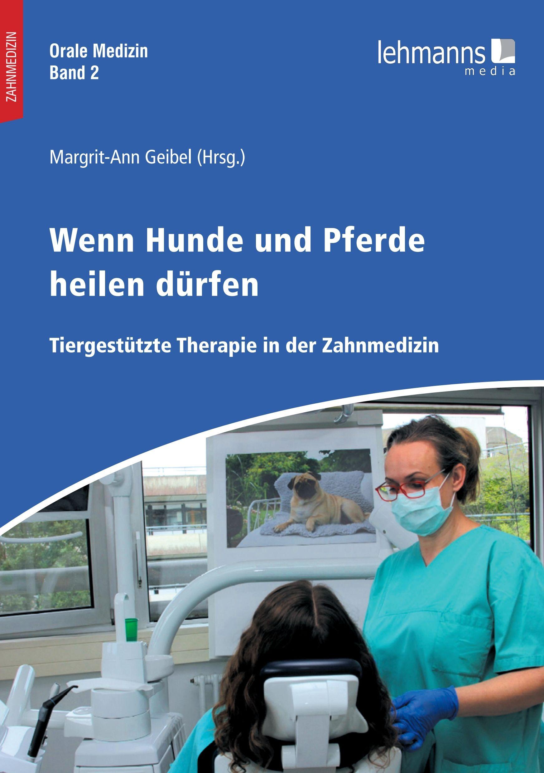 Vorderes Coverbild Orale Medizin / Wenn Hunde und Pferde heilen dürfen