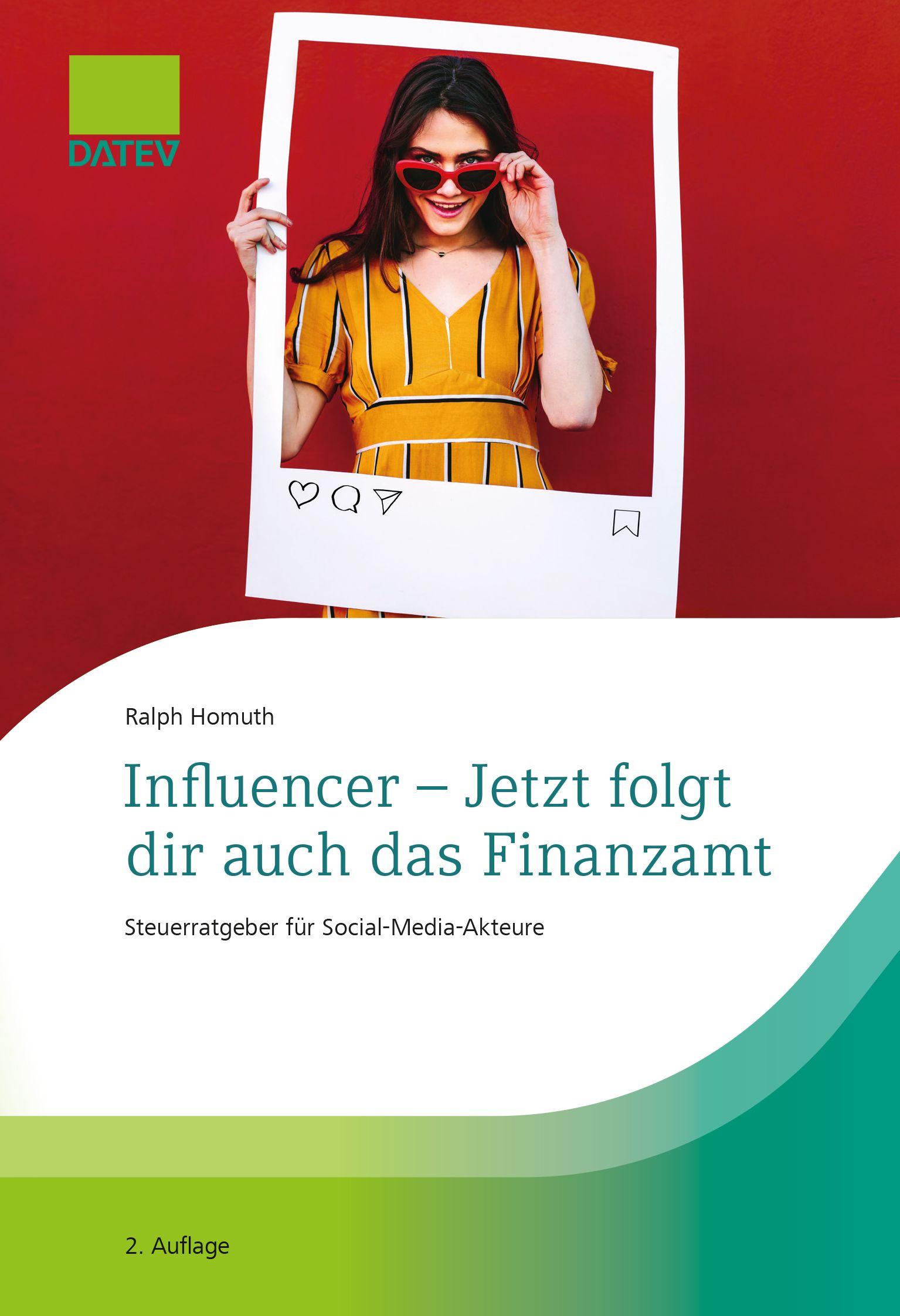 Vorderes Coverbild Influencer - Jetzt folgt dir auch das Finanzamt