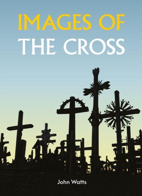 Vorderes Coverbild Images of the Cross