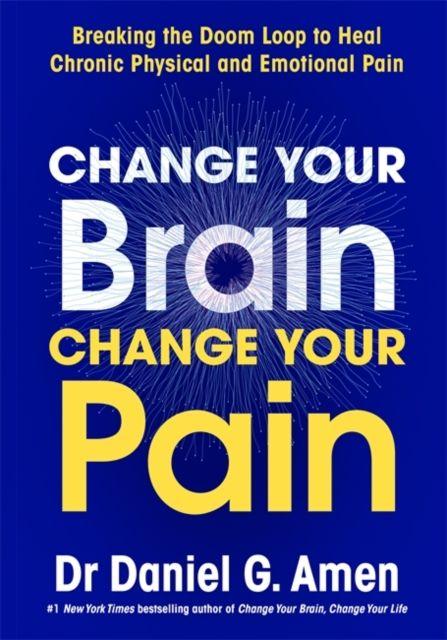 Vorderes Coverbild Change Your Brain, Change Your Pain