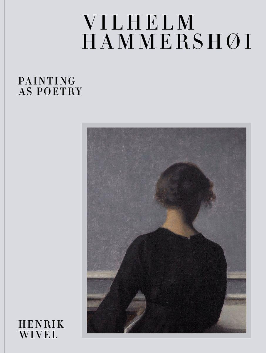 Vorderes Coverbild Vilhelm Hammershøi: Painting as Poetry