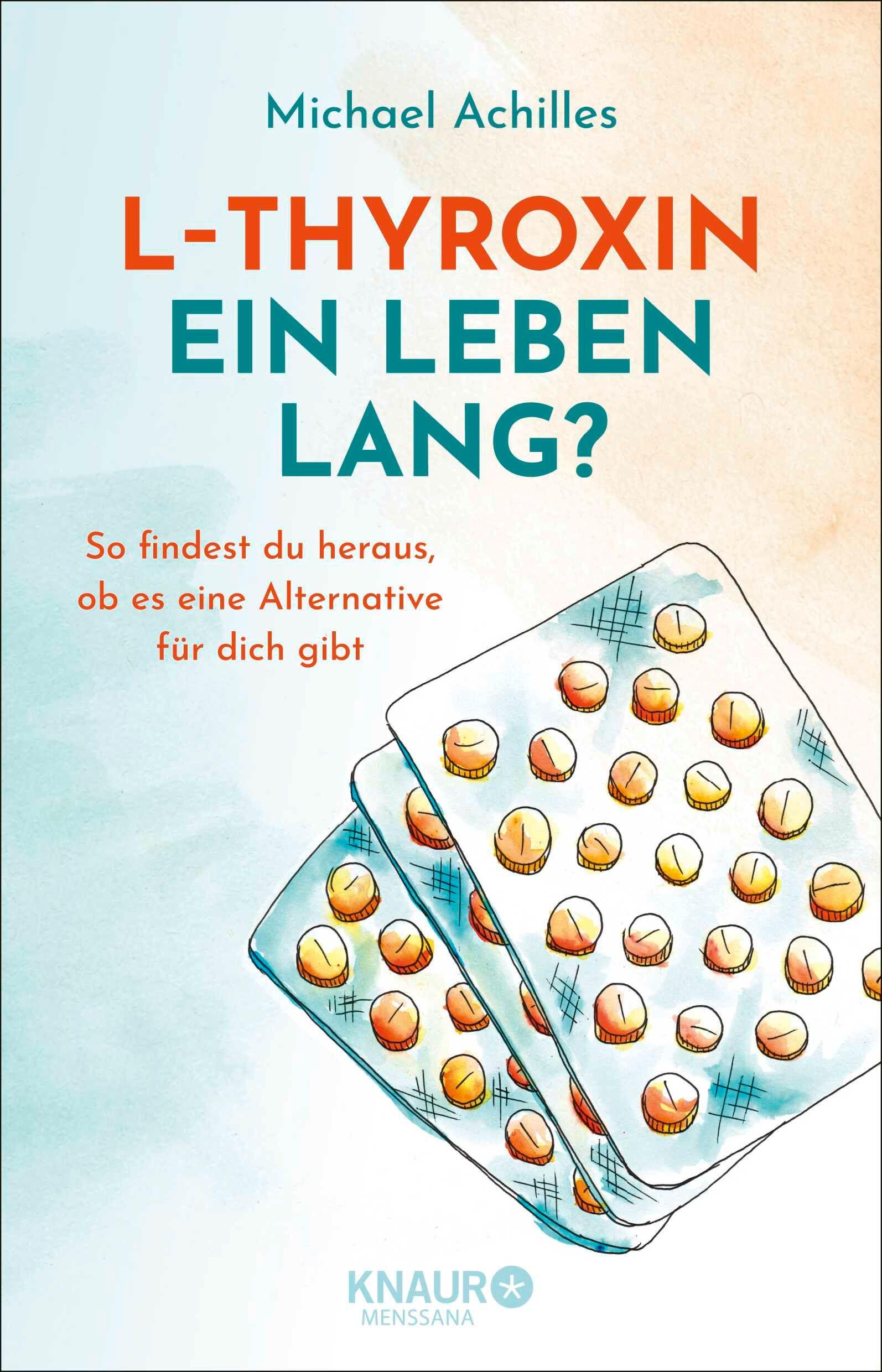 Vorderes Coverbild L-Thyroxin ein Leben lang?