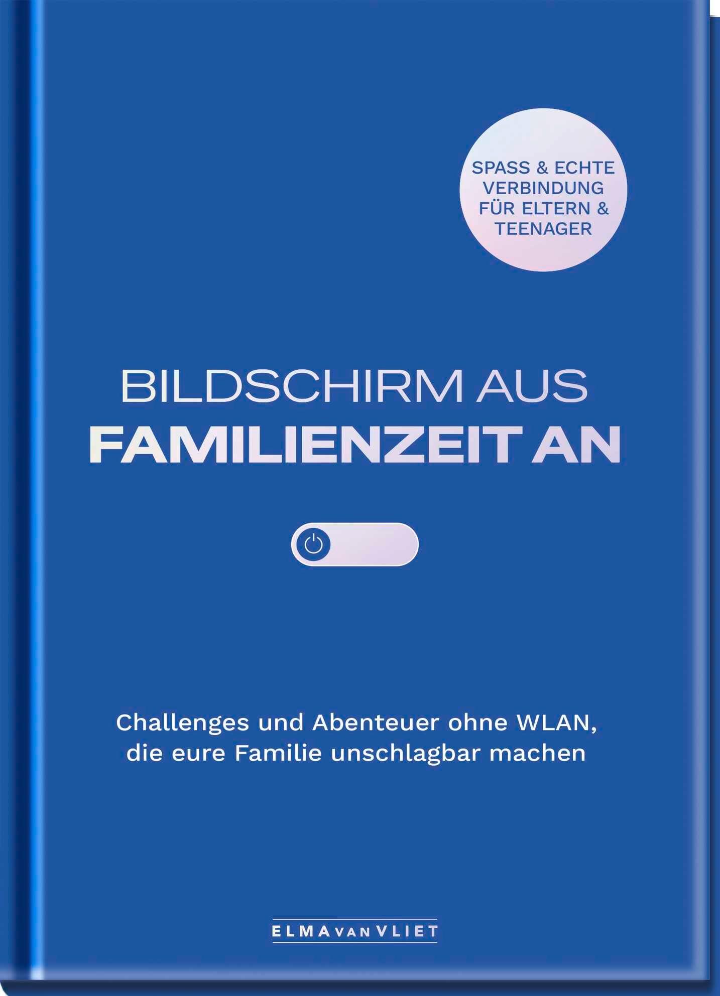 Vorderes Coverbild Bildschirm aus - Familienzeit an!