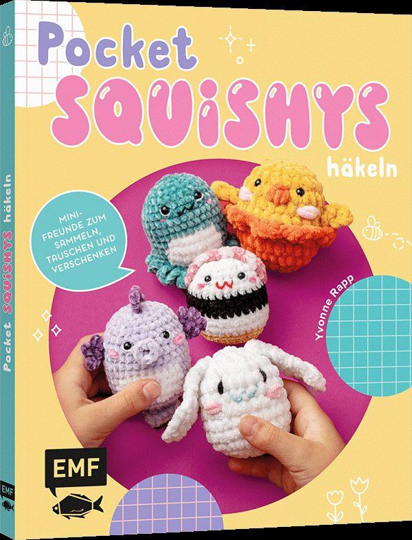 Vorderes Coverbild Pocket-Squishys häkeln - Kleine Plüschtiere für Squishmallow- und Micromallow-Fans