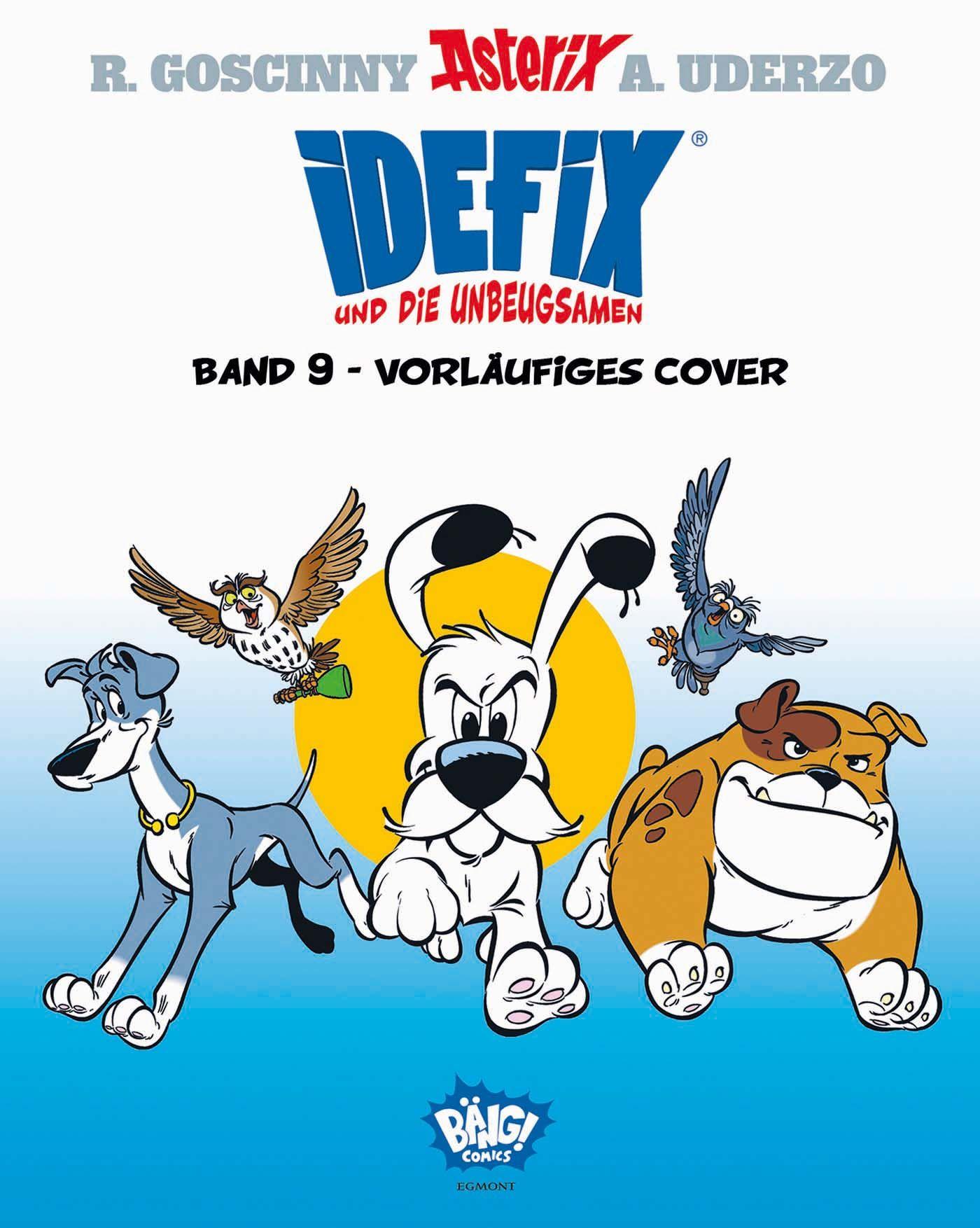 Vorderes Coverbild Idefix und die Unbeugsamen 09