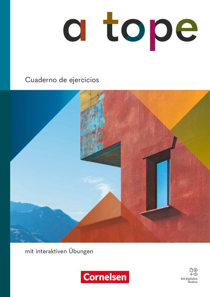 Vorderes Coverbild A tope - Spanisch als neu beginnende Fremdsprache - Ausgabe 2026 - Cuaderno de ejercicios mit interaktiven Übungen online - Mit Audios