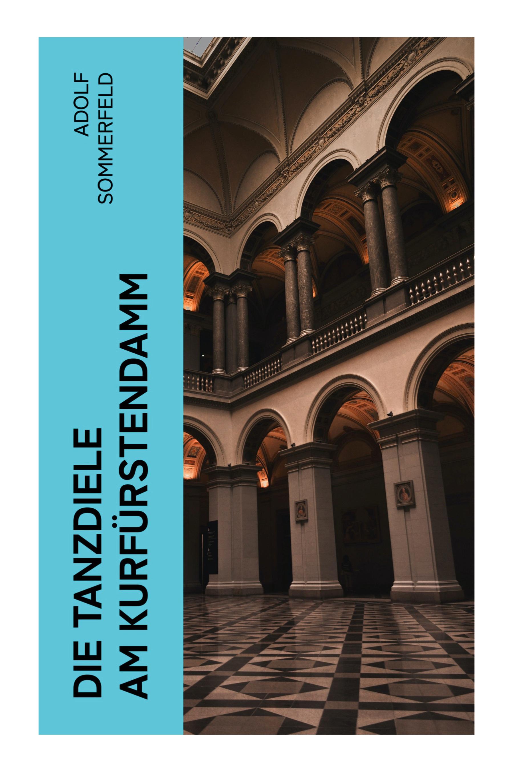 Vorderes Coverbild Die Tanzdiele am Kurfürstendamm