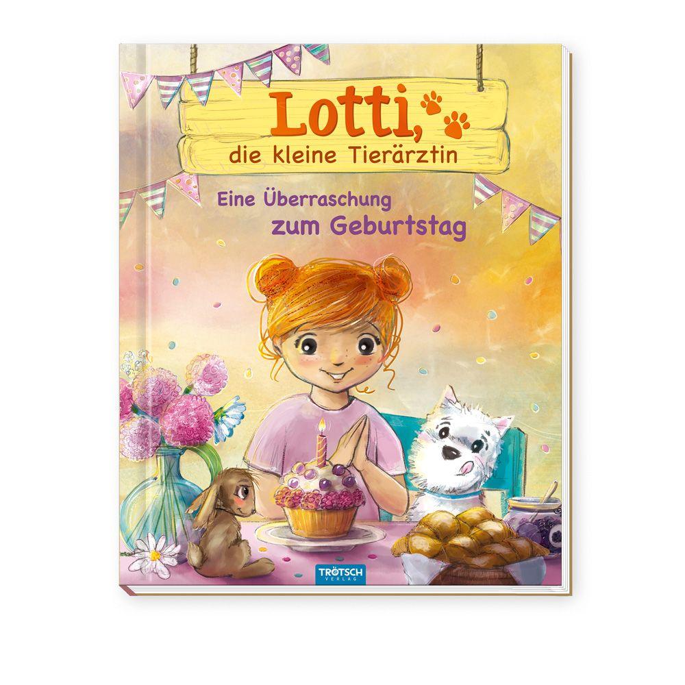 Vorderes Coverbild TRÖTSCH - Geschichtenbuch Lotti, die kleine Tierärztin - Eine Überraschung zum Geburtstag