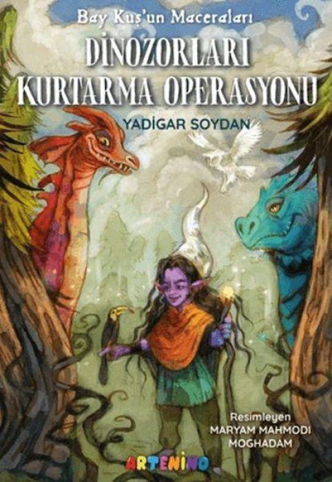 Vorderes Coverbild Bay Kusun Maceralari - Dinozorlari Kurtarma Operasyonu