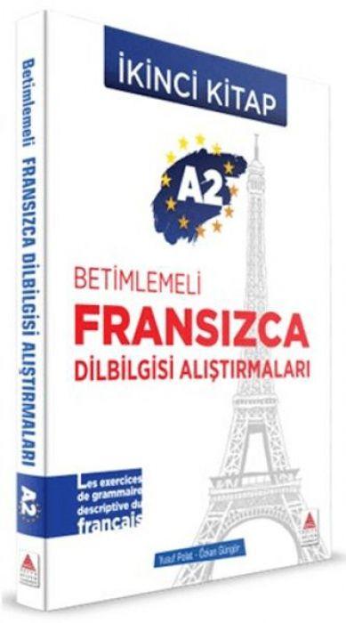 Vorderes Coverbild A2 - Betimlemeli Fransizca         Dilbilgisi Alistirmalari