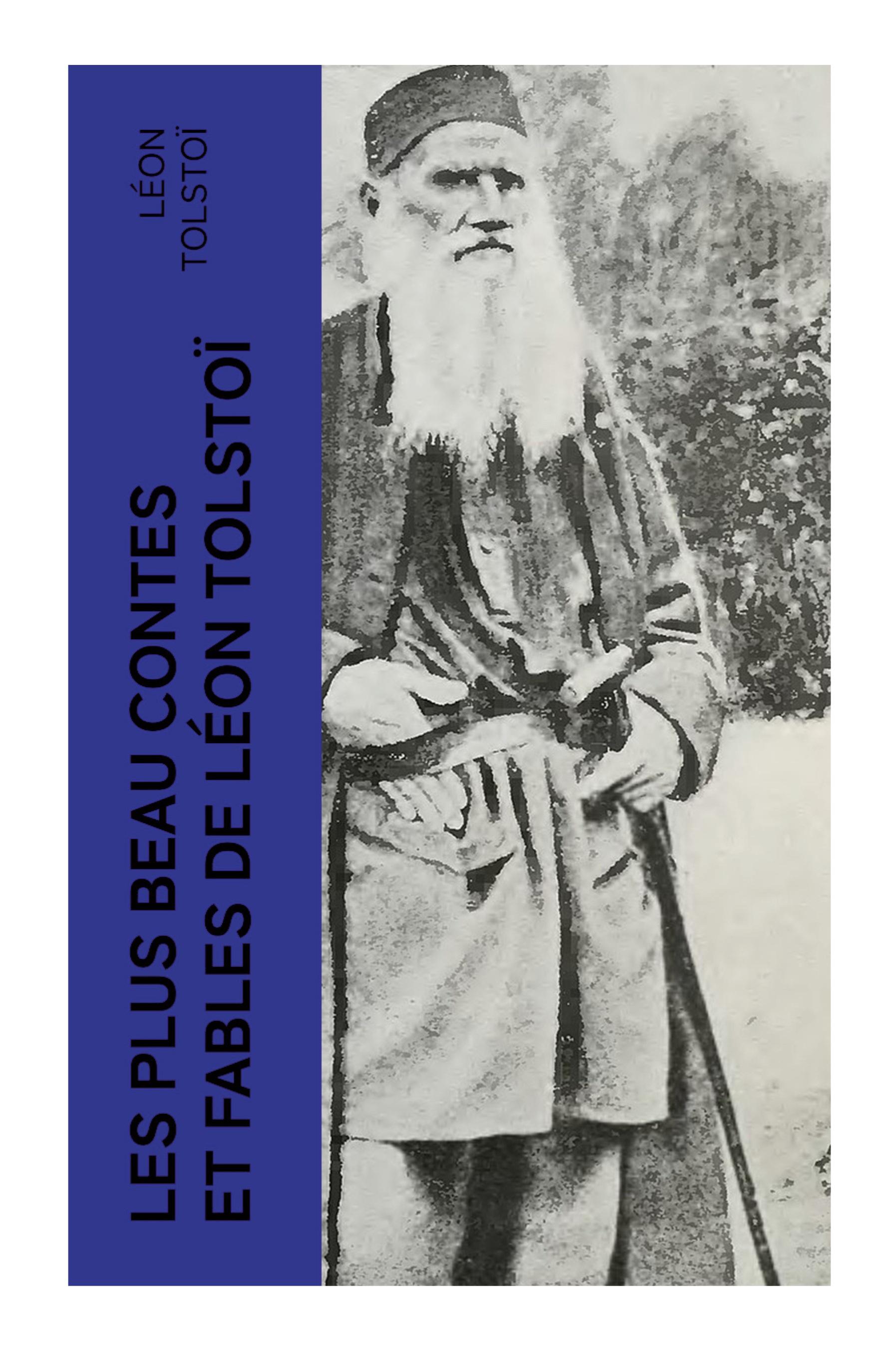 Vorderes Coverbild Les plus beau contes et fables de Léon Tolstoï