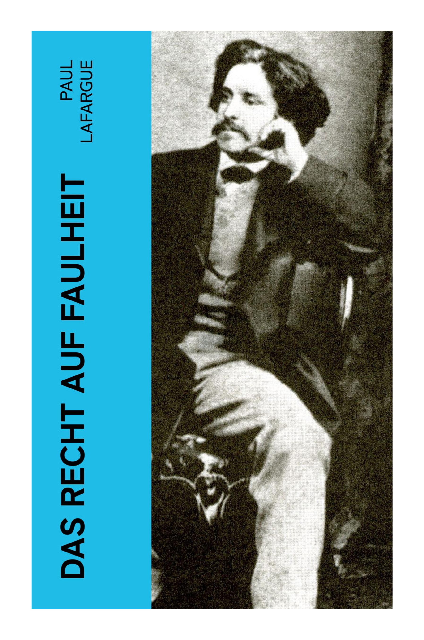 Vorderes Coverbild Das Recht auf Faulheit