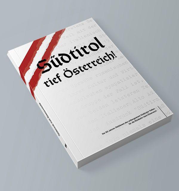 Vorderes Coverbild Südtrol rief Österreich!