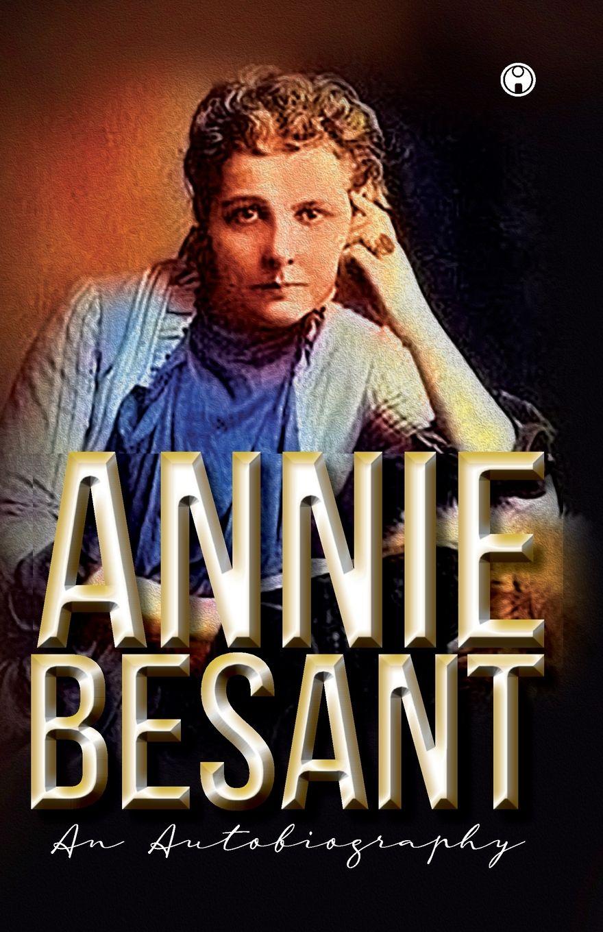Vorderes Coverbild Annie Besant An Autobiography