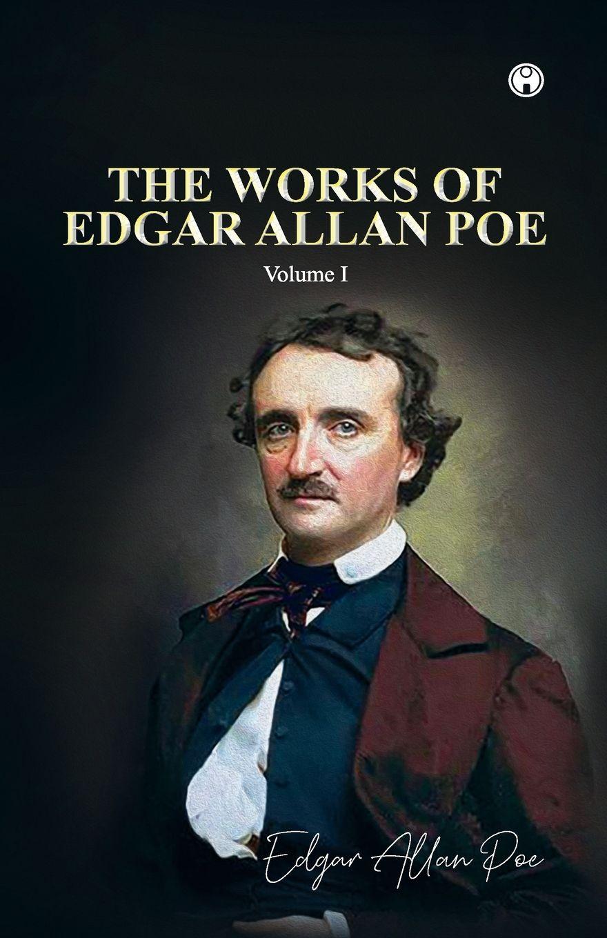 Vorderes Coverbild THE WORKS OF EDGAR ALLAN POE Volume I