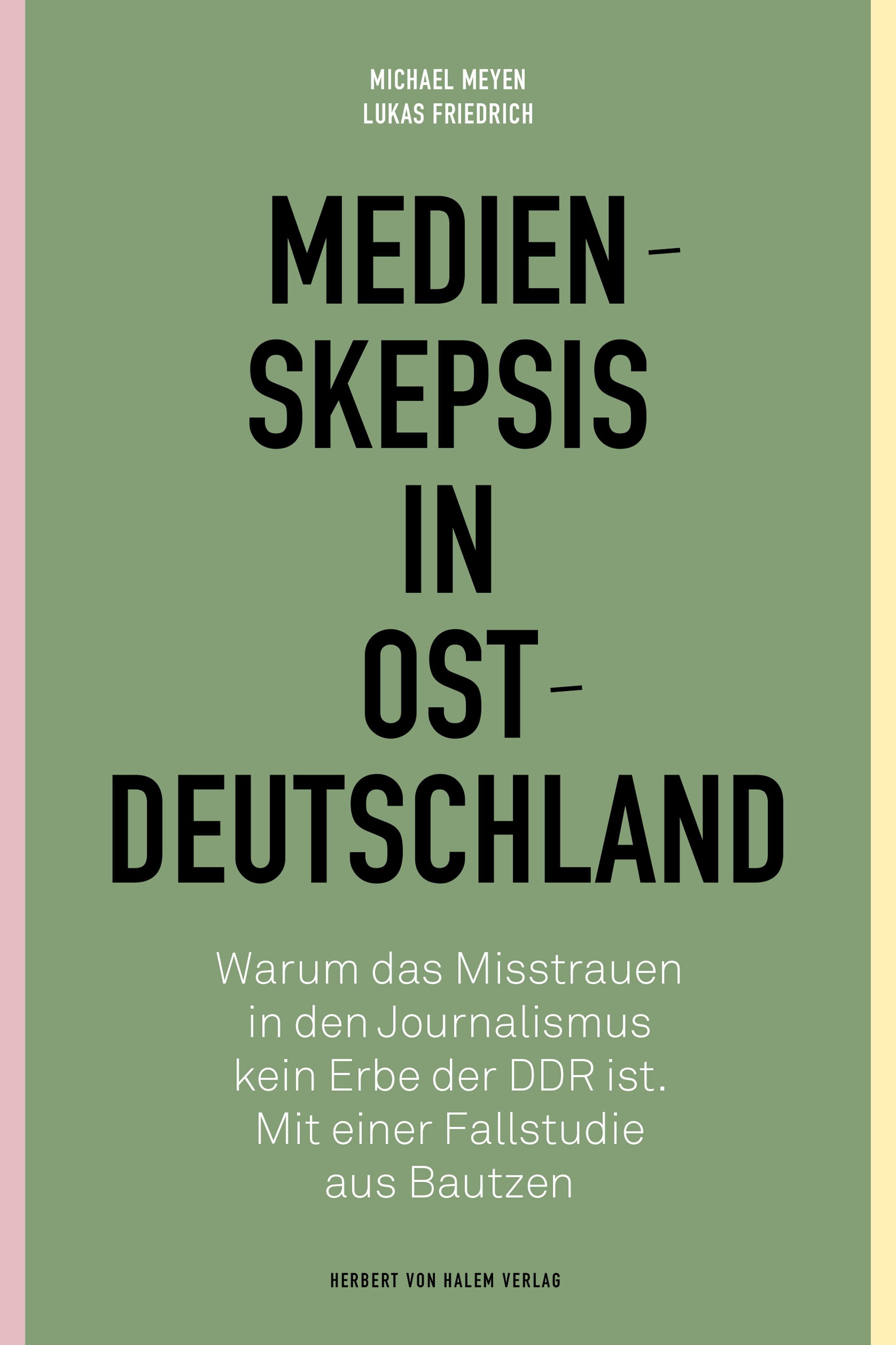 Vorderes Coverbild Medienskepsis in Ostdeutschland