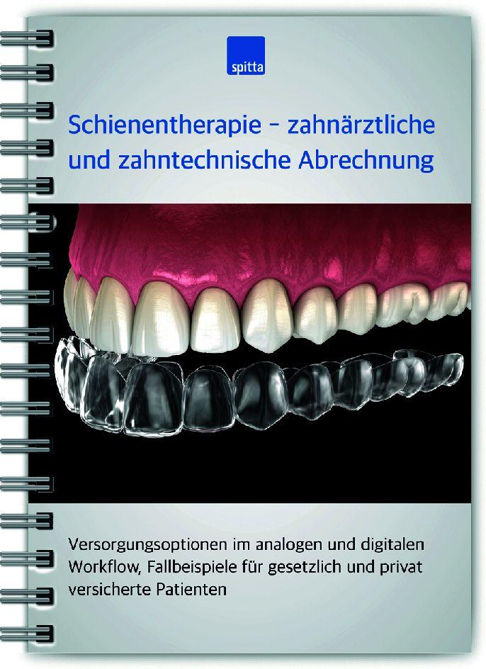 Vorderes Coverbild Schienentherapie - zahnärztliche und zahntechnische Abrechnung