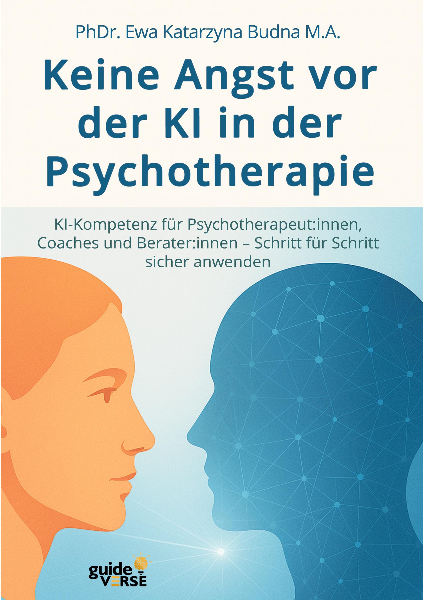 Vorderes Coverbild Keine Angst vor der KI in der Psychotherapie