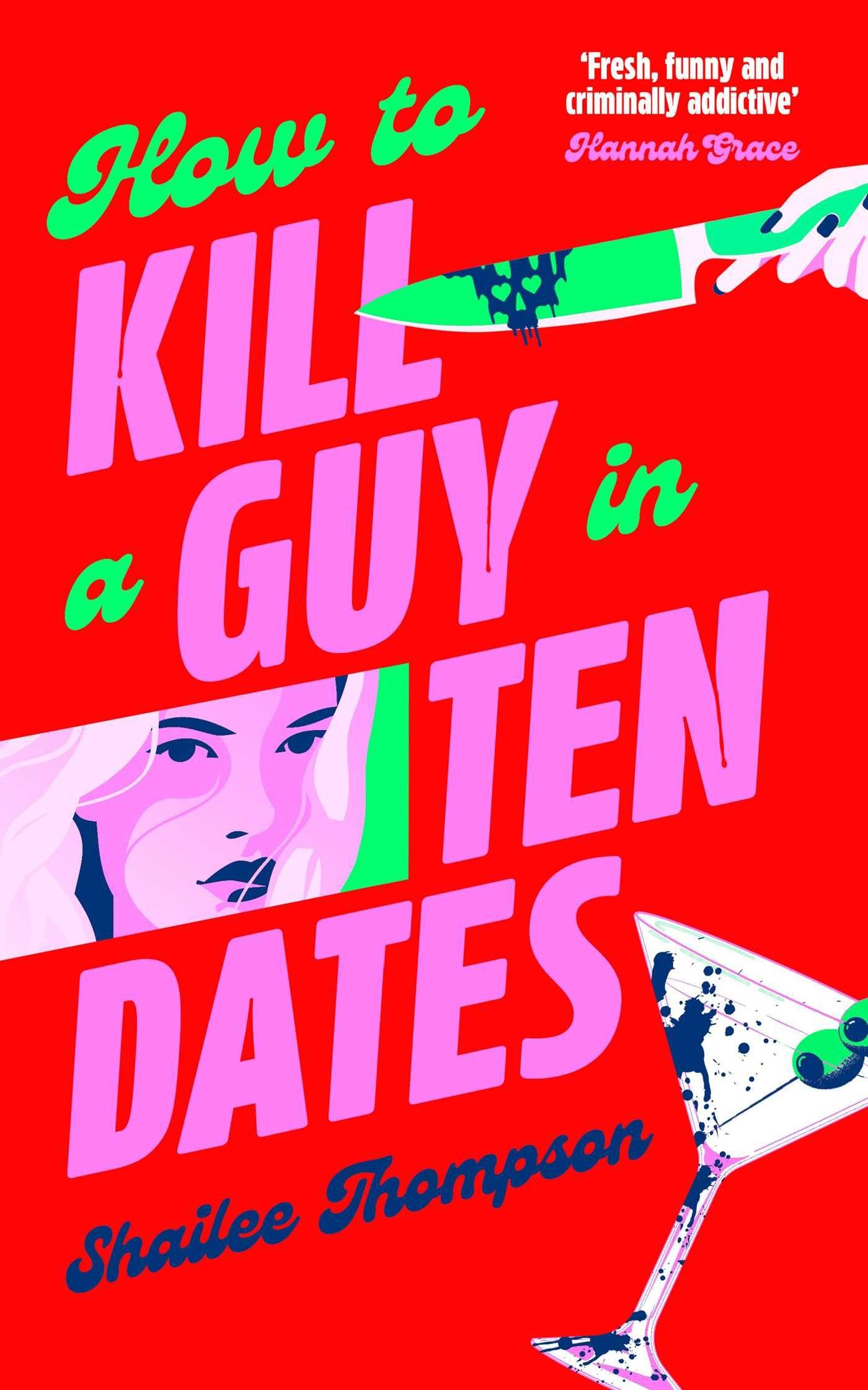 Vorderes Coverbild How to Kill a Guy in Ten Dates