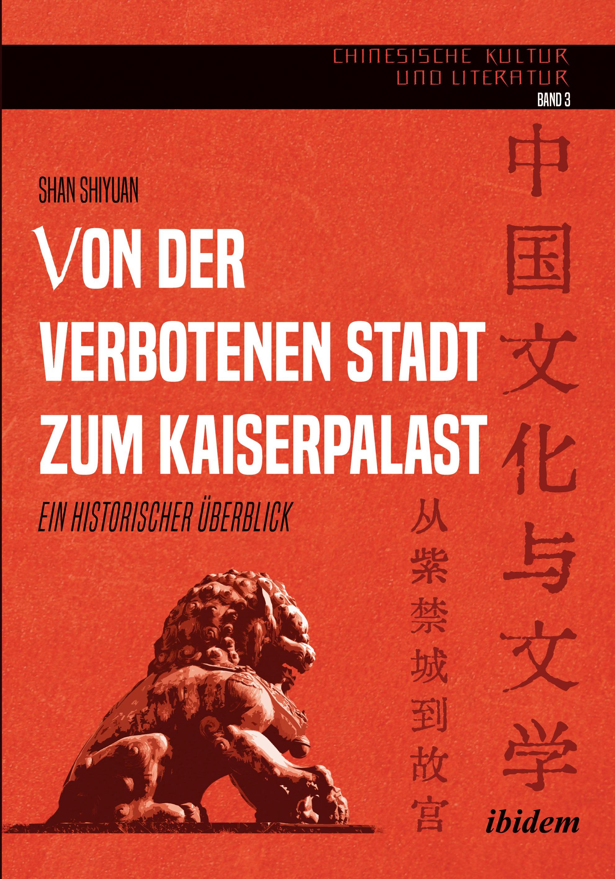 Vorderes Coverbild Von der verbotenen Stadt zum Kaiserpalast