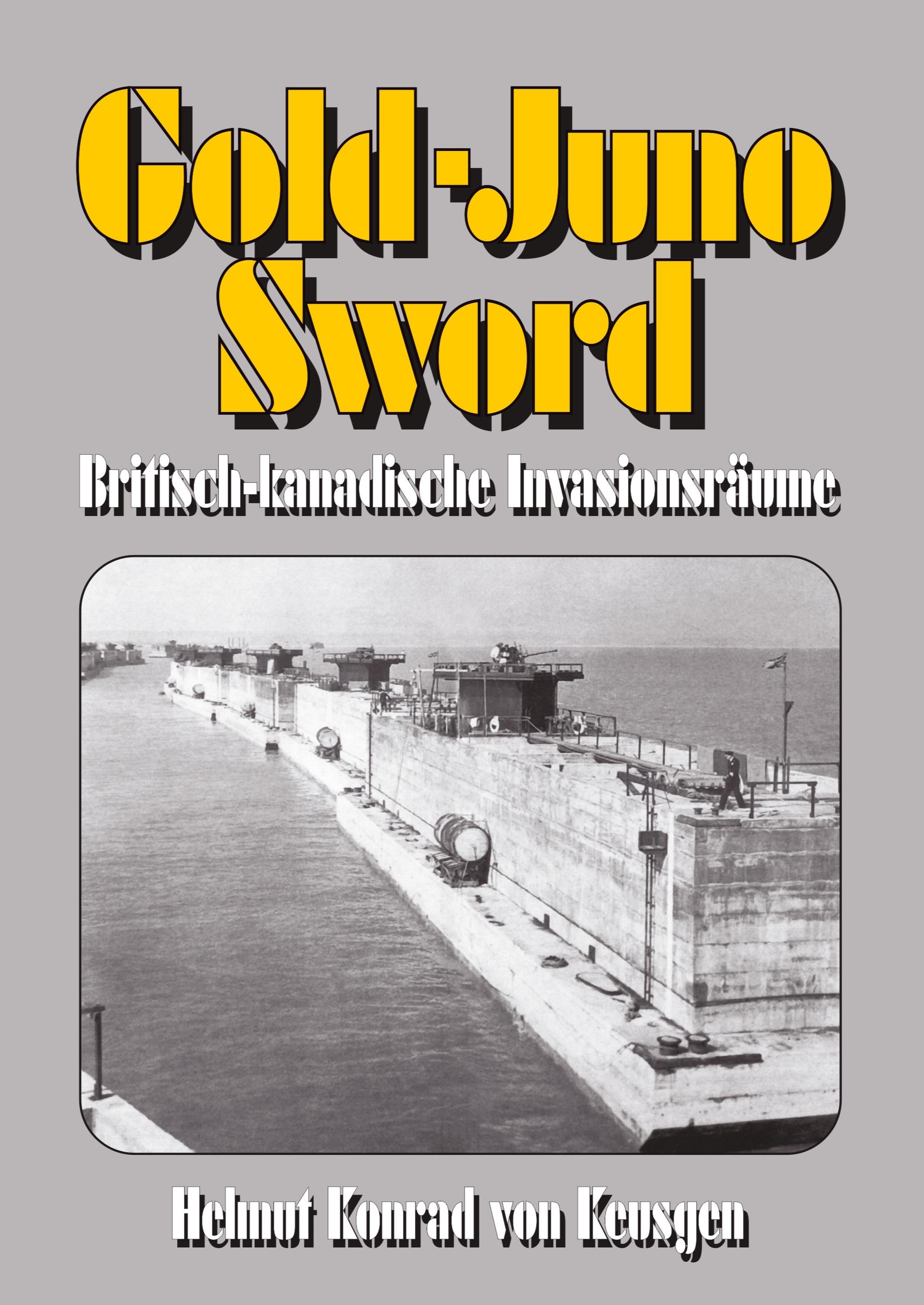 Vorderes Coverbild Gold-Juno-Sword - Britisch-kanadische Invasionsräume