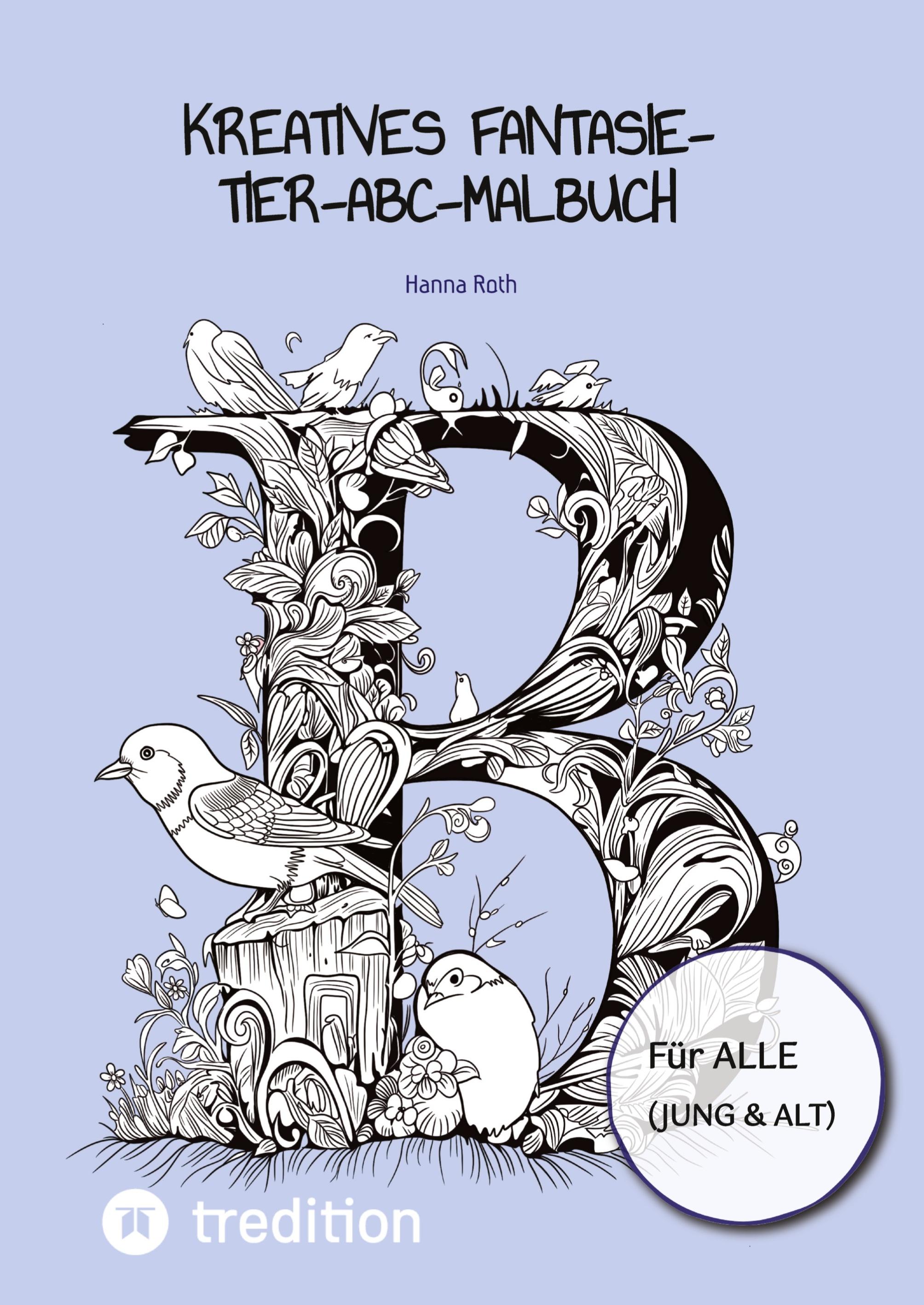 Vorderes Coverbild Kreatives Fantasie-Tier-ABC-Malbuch