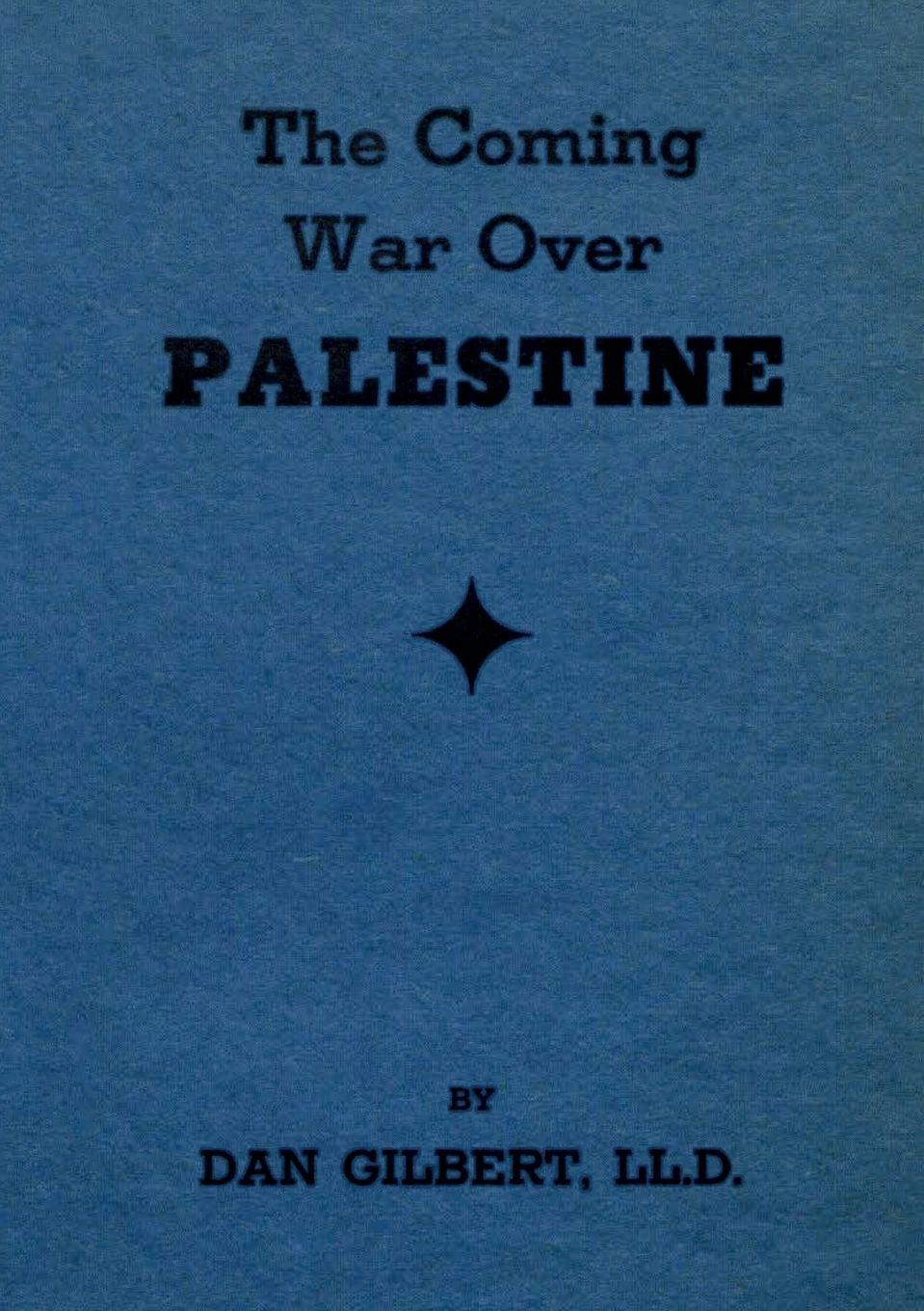 Vorderes Coverbild The Coming War Over Palestine