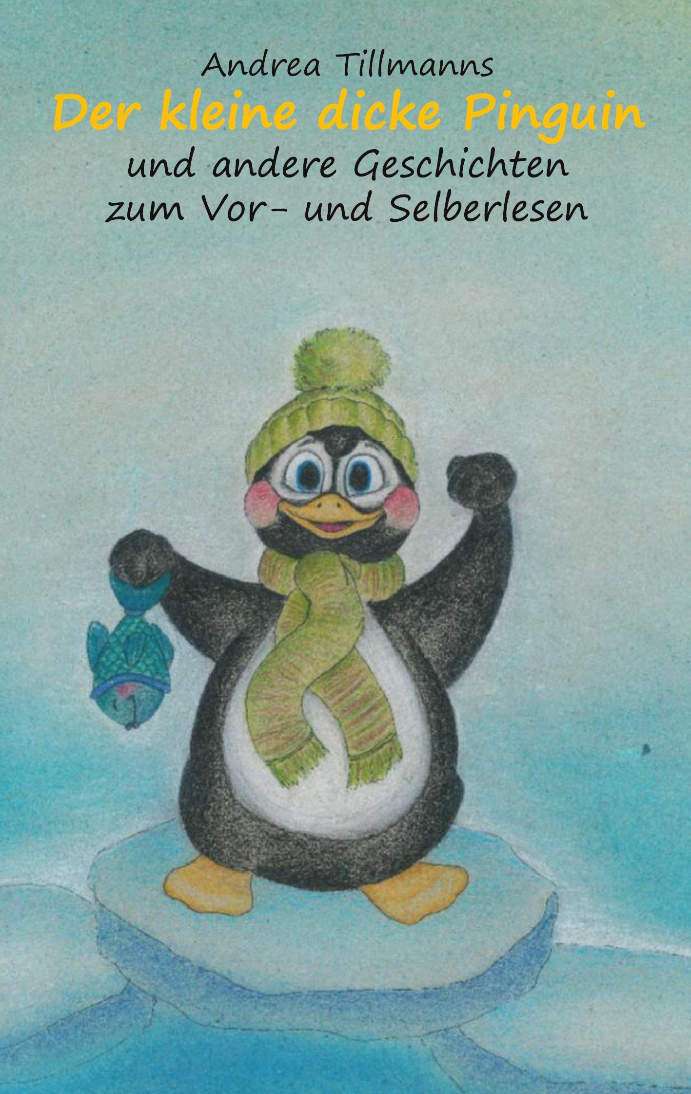 Vorderes Coverbild Der kleine dicke Pinguin
