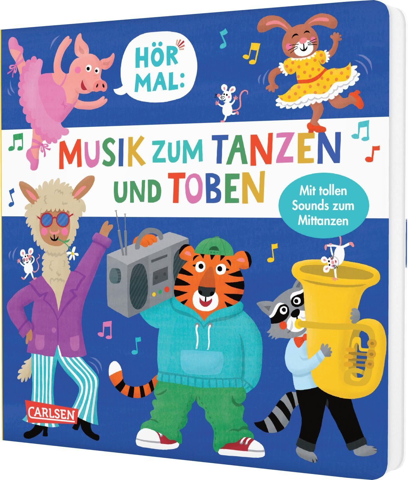 Vorderes Coverbild Hör mal (Soundbuch): Musik zum Tanzen und Toben