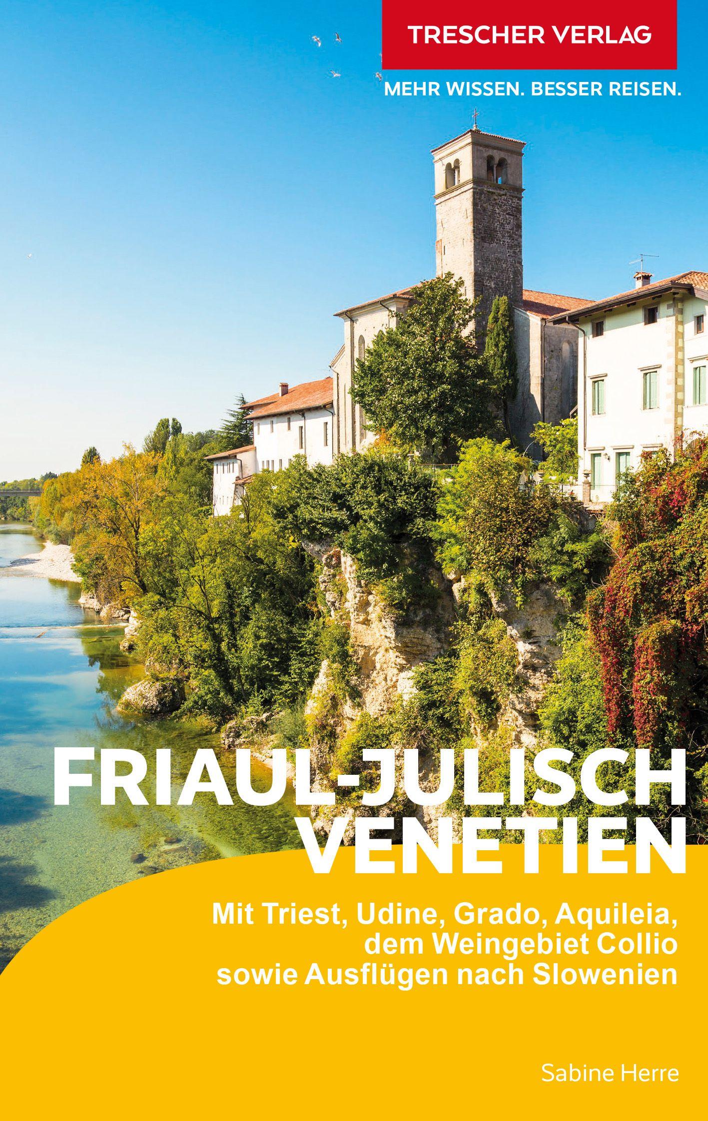 Vorderes Coverbild TRESCHER Reiseführer Friaul - Julisch Venetien