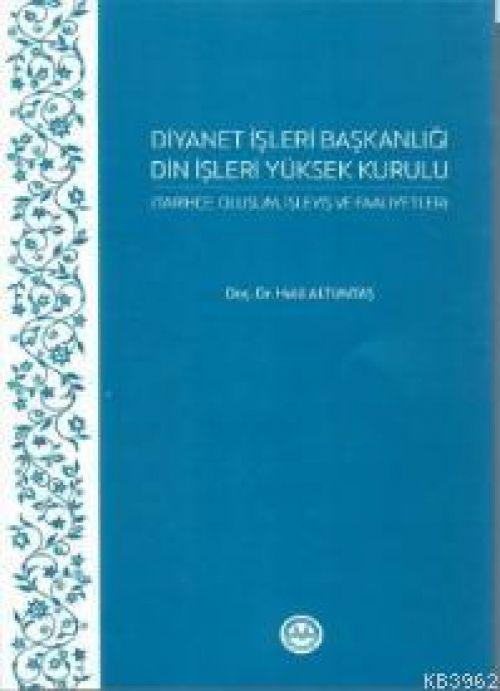 Vorderes Coverbild Diyanet Isleri Baskanligi Din Isleri Yüksek Kurulu