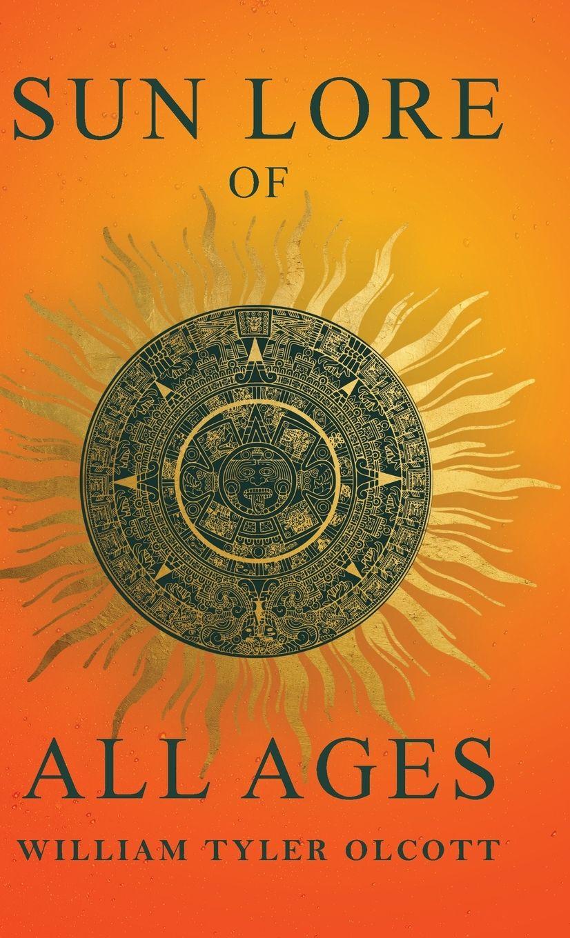 Vorderes Coverbild Sun Lore of All Ages