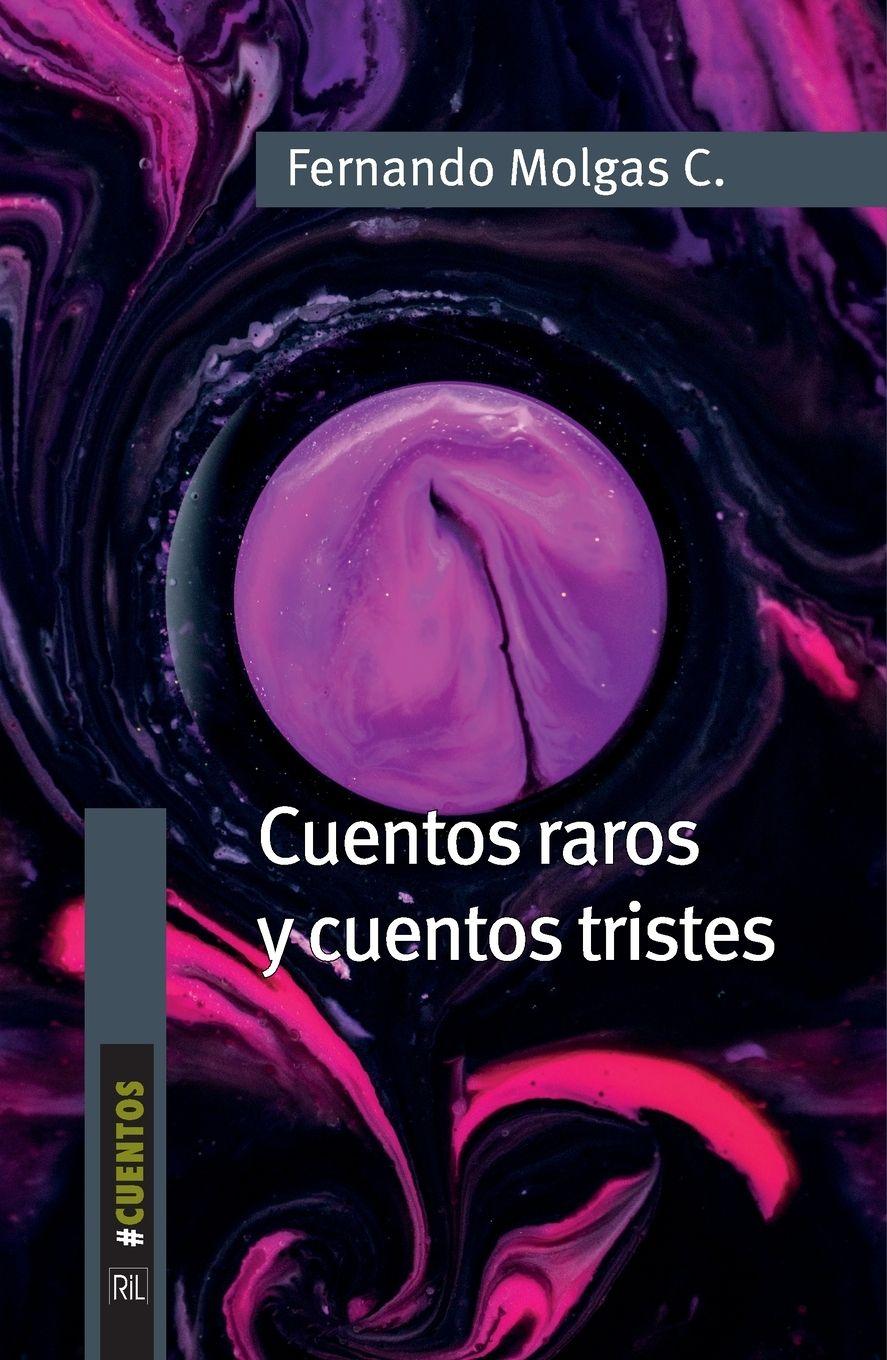 Vorderes Coverbild Cuentos raros y cuentos tristes