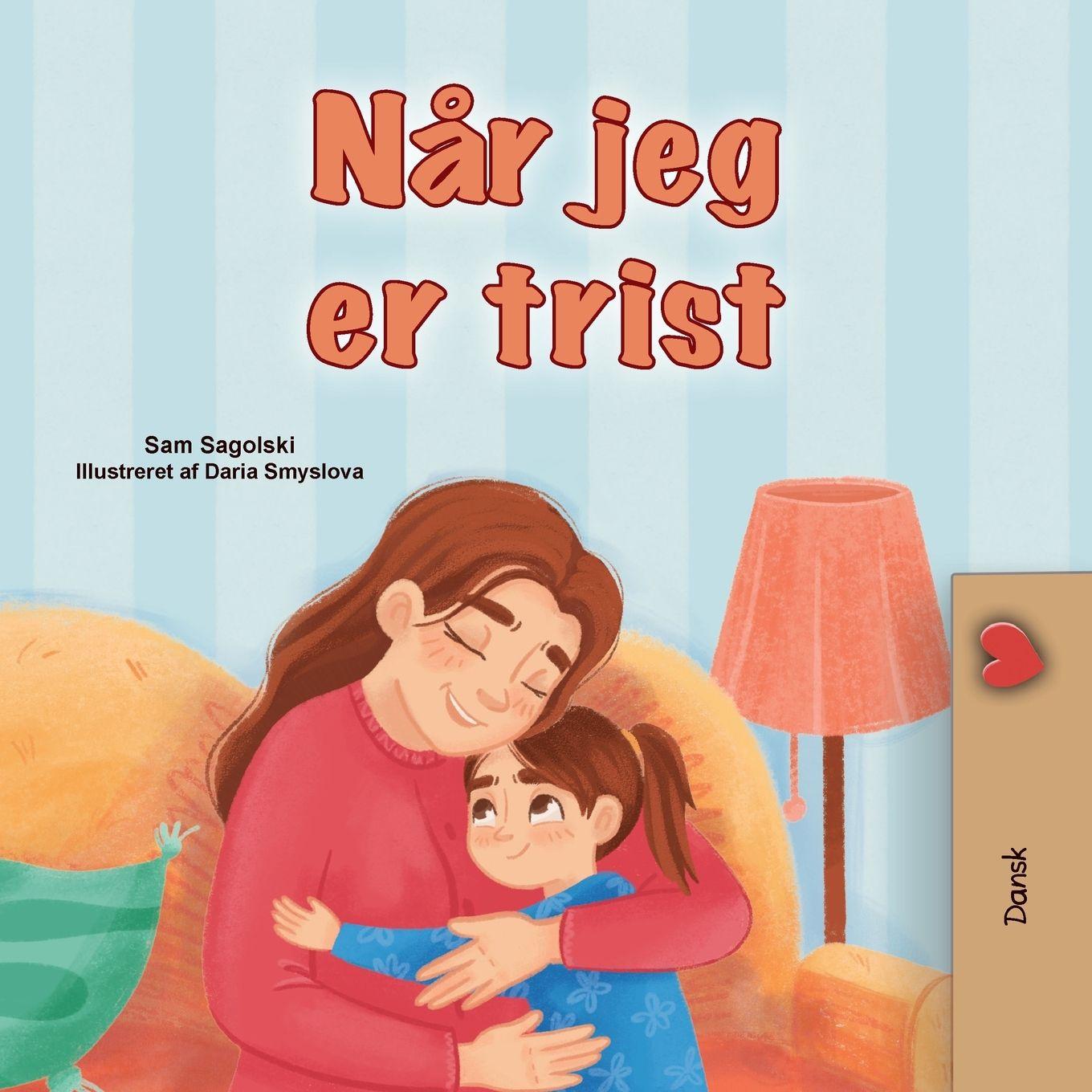Vorderes Coverbild When I am Gloomy (Danish Children's Book)