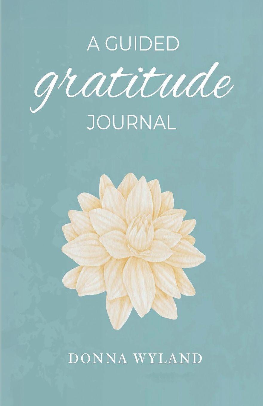 Vorderes Coverbild A Guided Gratitude Journal