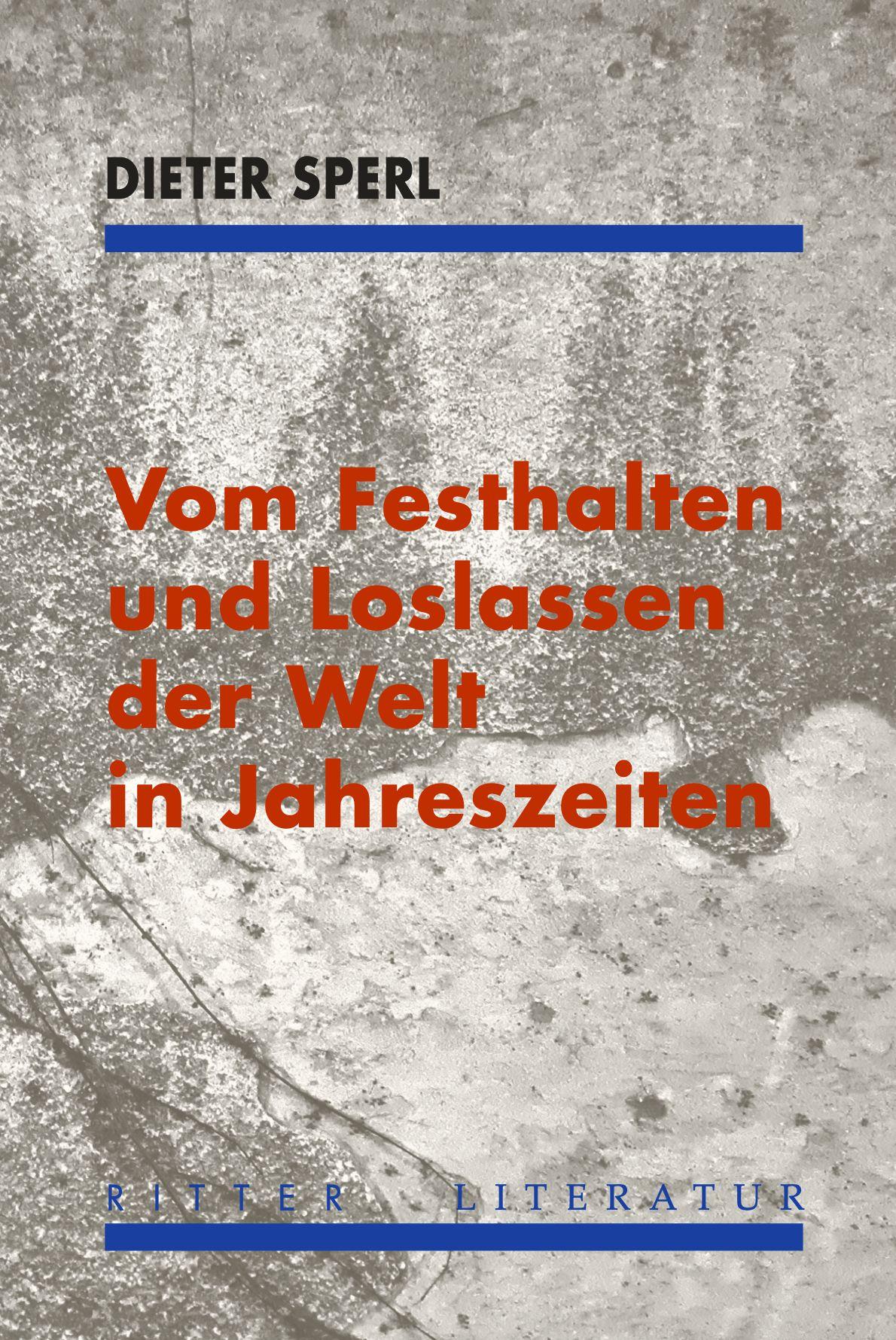 Vorderes Coverbild Vom Festhalten und Loslassen der Welt in Jahreszeiten
