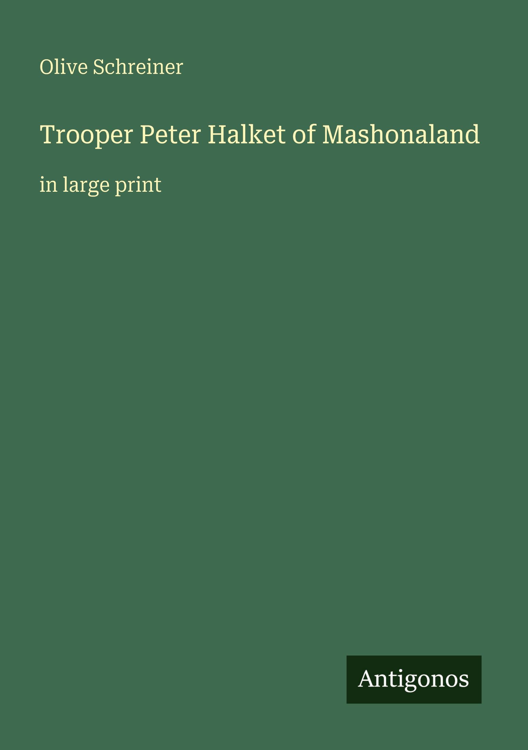 Vorderes Coverbild Trooper Peter Halket of Mashonaland