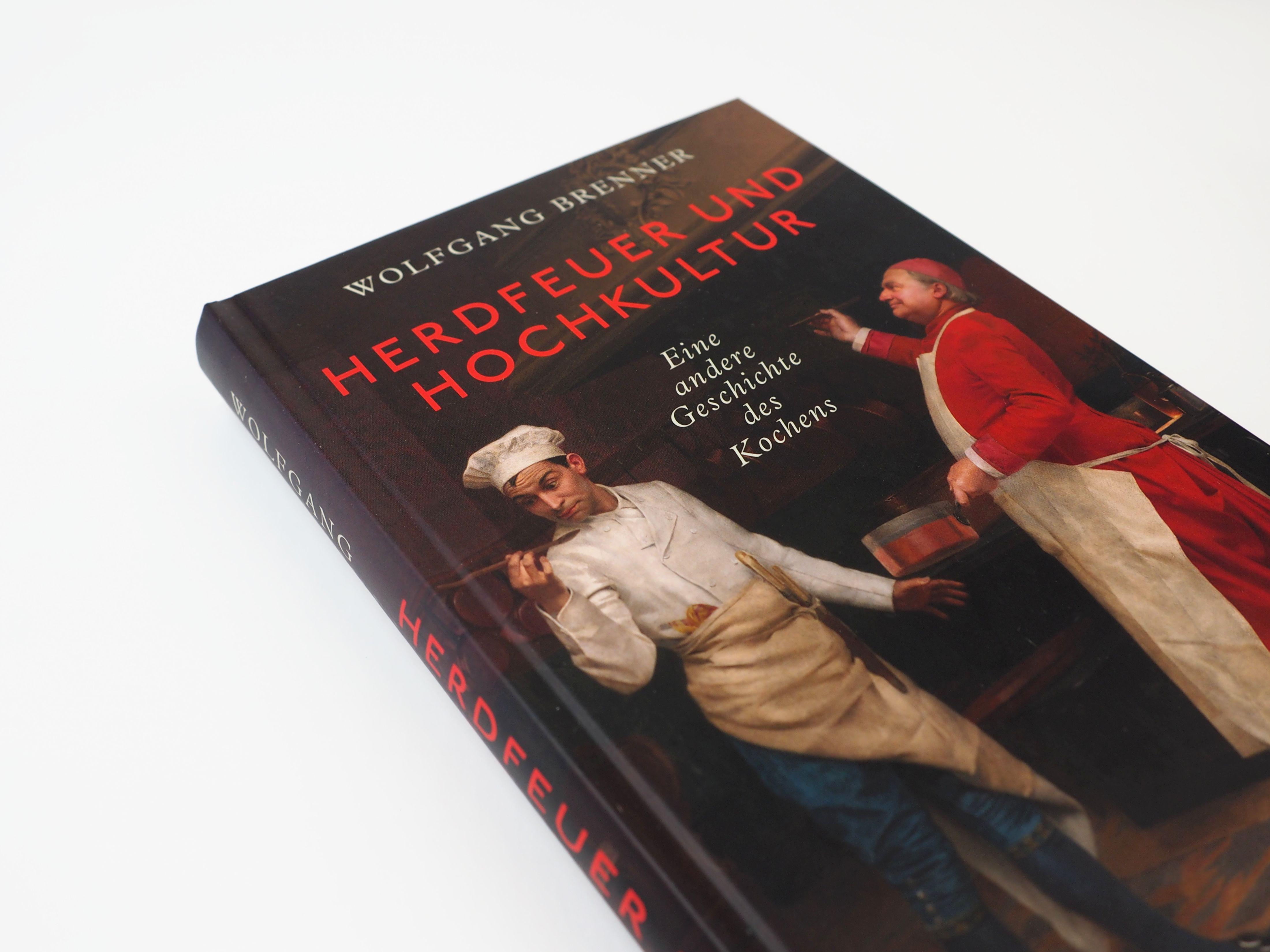 Beispielinhalt (Bild) Herdfeuer und Hochkultur. Eine andere Geschichte des Kochens