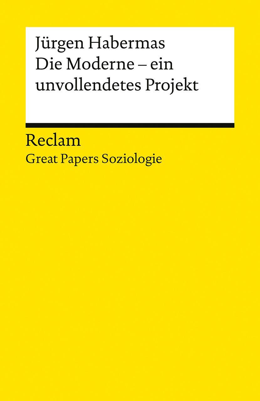 Vorderes Coverbild Die Moderne - ein unvollendetes Projekt