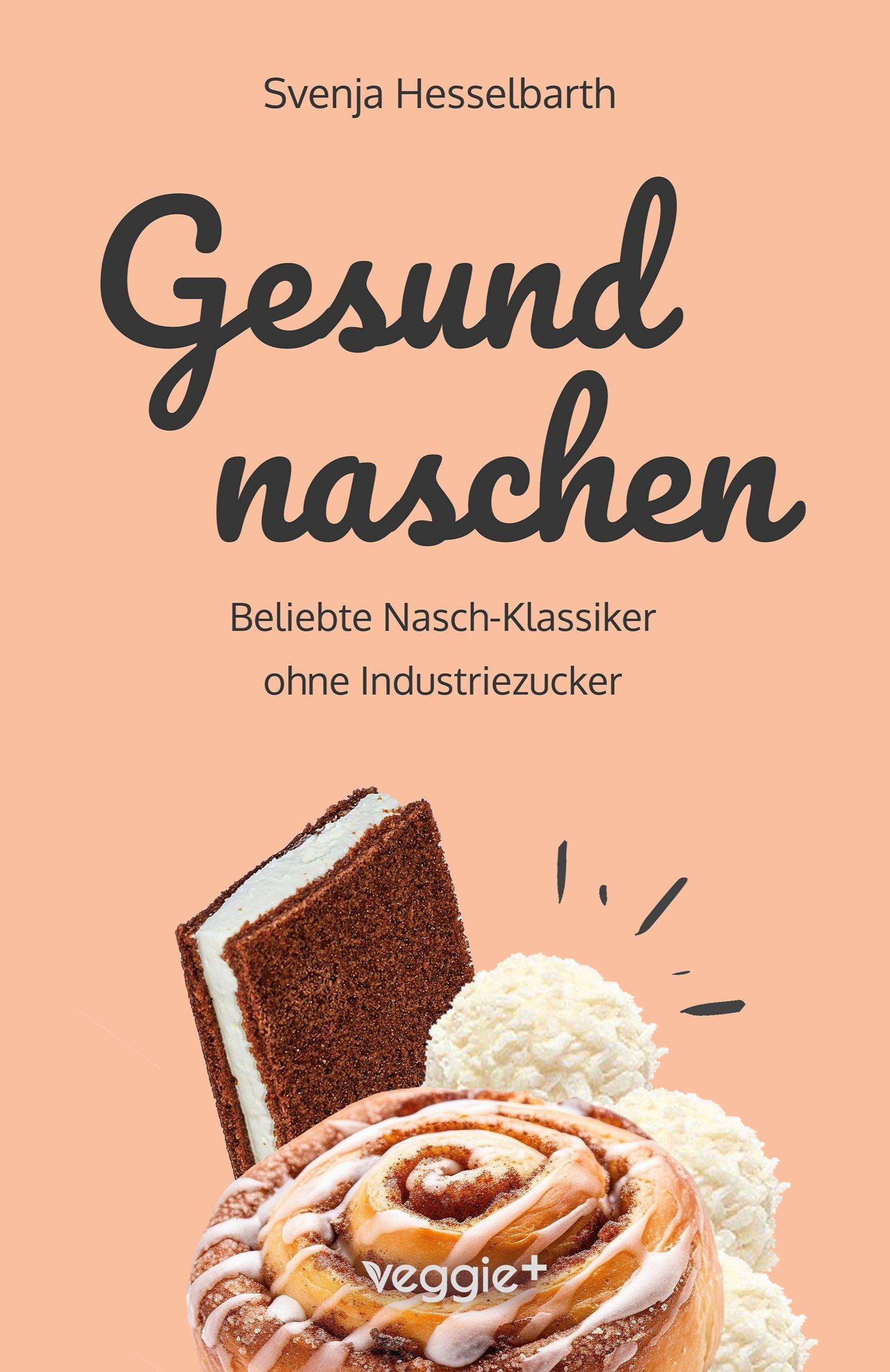 Vorderes Coverbild Gesund naschen
