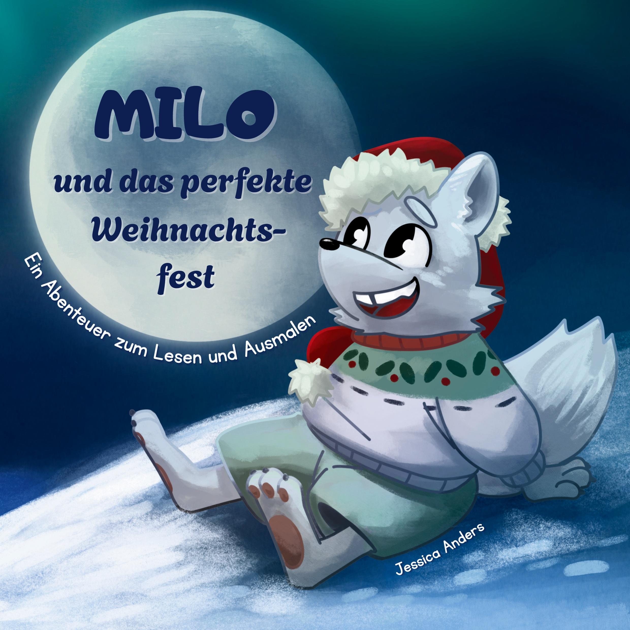 Vorderes Coverbild Milo und das perfekte Weihnachtsfest