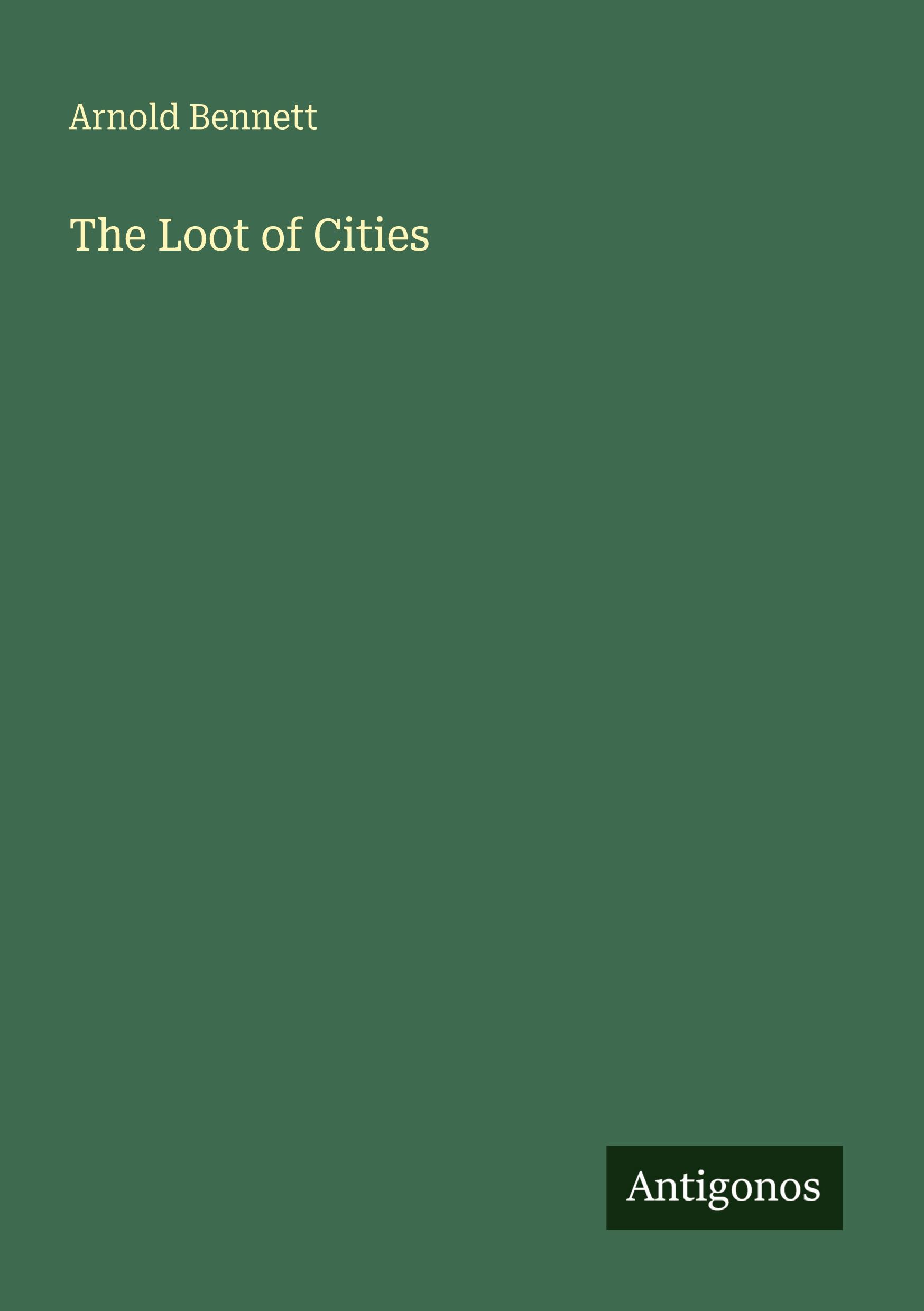 Vorderes Coverbild The Loot of Cities