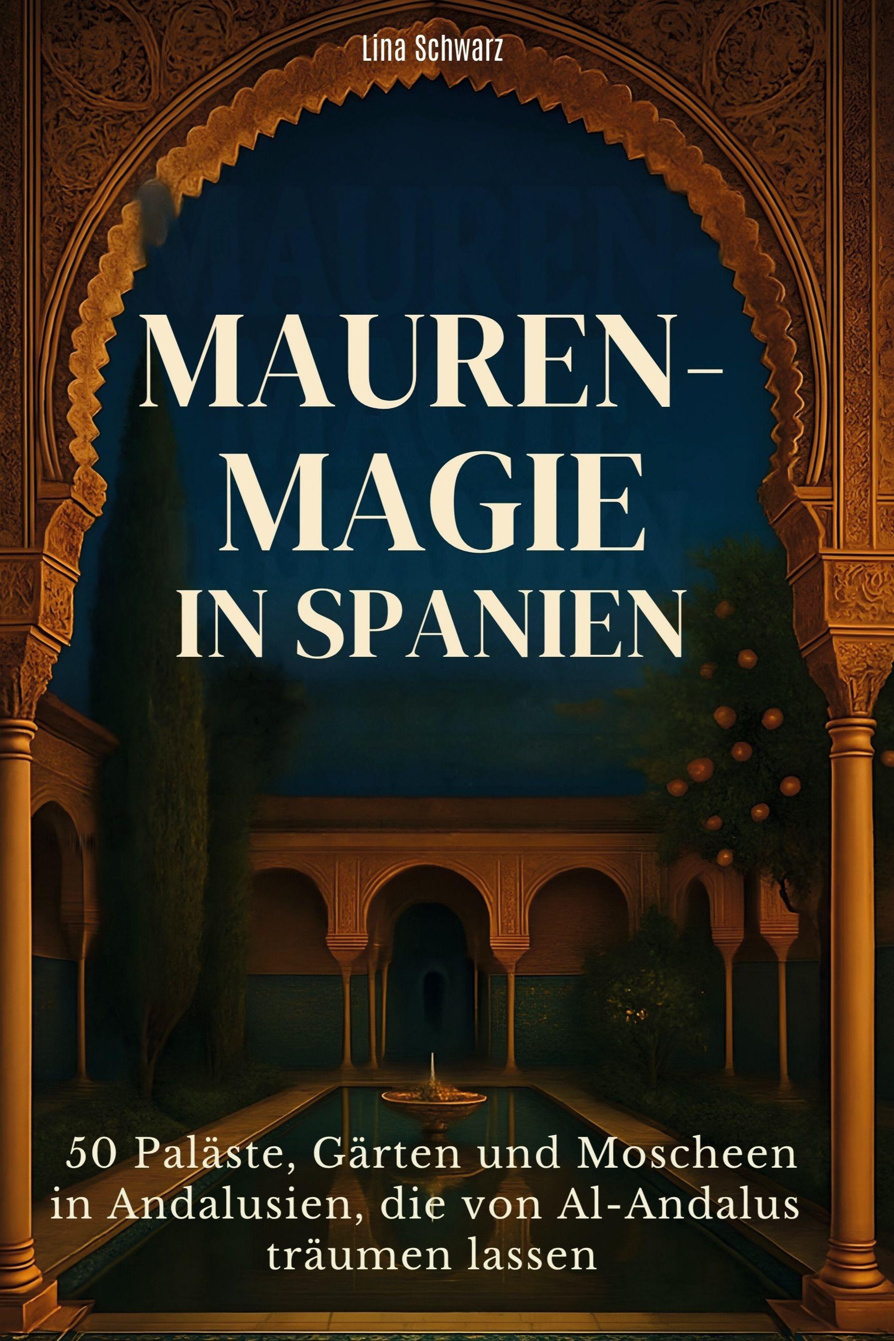 Vorderes Coverbild Mauren-Magie in Spanien