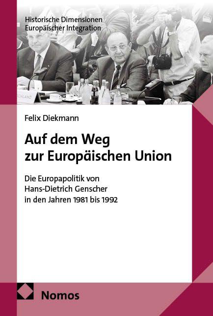 Vorderes Coverbild Auf dem Weg zur Europäischen Union