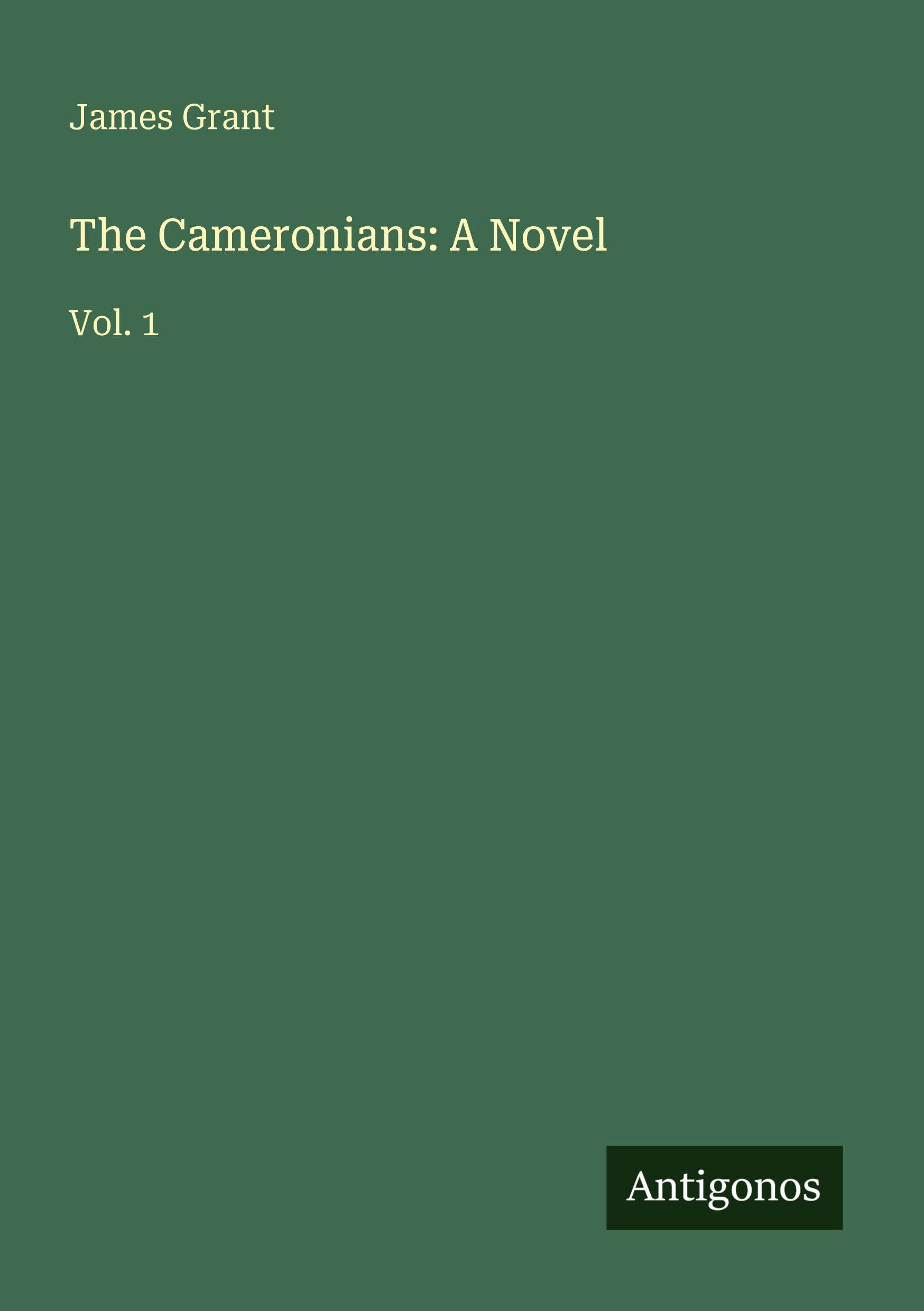 Vorderes Coverbild The Cameronians: A Novel
