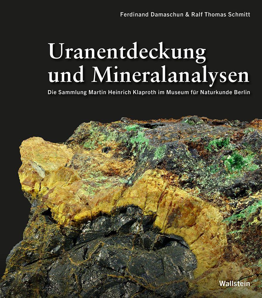 Vorderes Coverbild Uranentdeckung und Mineralanalysen